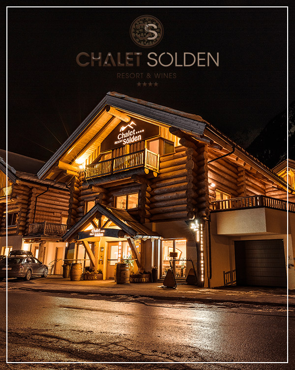 Chalet Sölden - Resort & Wines | Skiurlaub Ötztal Tirol
